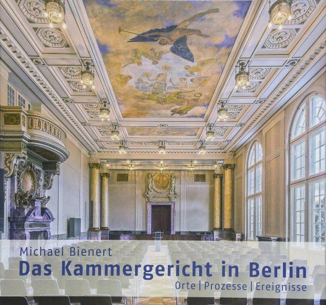 Das Kammergericht buch Michael.Bienert
